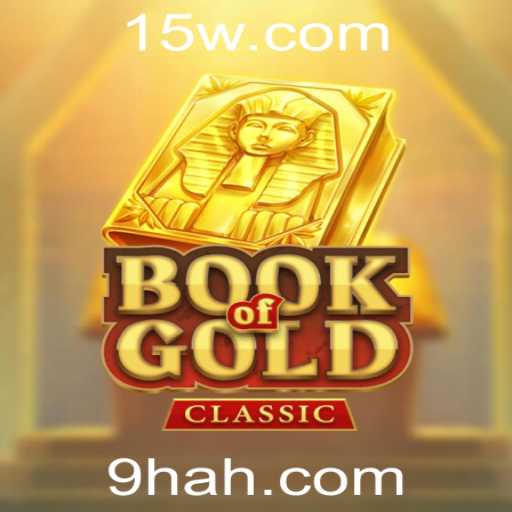 Book of Gold Classic: Um Guia Abrangente para Entrar no Universo de Aventura e Riqueza